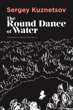 The Round-Dance of Water (eBook, ePUB) - Kuznetsov, Sergey