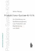 Produktions-System-Kkritik