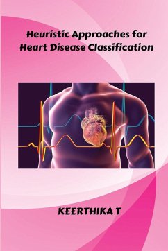 heuristic approaches for heart disease classification-ok - T, Keerthika