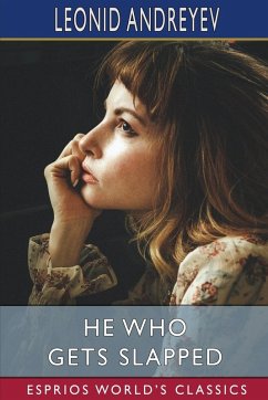 Cover He Who Gets Slapped (Esprios Classics)