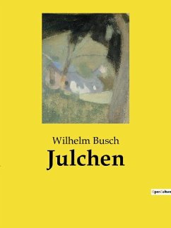 Julchen - Busch, Wilhelm