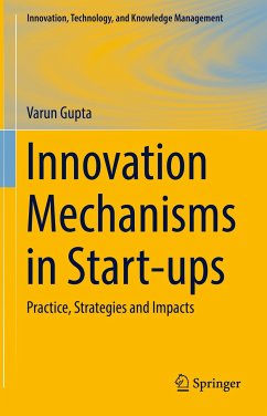 Innovation Mechanisms in Start-ups (eBook, PDF) - Gupta, Varun