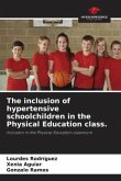 The inclusion of hypertensive schoolchildren in the Physical Education class.
