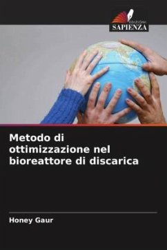 Metodo di ottimizzazione nel bioreattore di discarica - Gaur, Honey