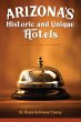 Arizona's Historic and Unique Hotels - Bild 1