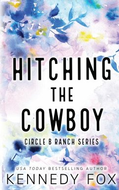 Hitching the Cowboy - Alternate Special Edition Cover - Fox, Kennedy