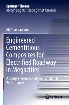 Engineered Cementitious Composites for Electrified Roadway in Megacities - Bawono, Ali Aryo