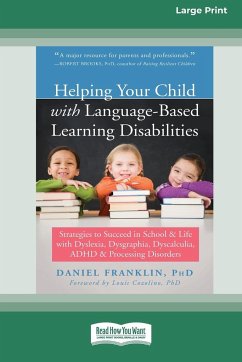 Helping Your Child with Language-Based Learning Disabilities - Franklin, Daniel