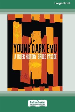 Young Dark Emu - Pascoe, Bruce