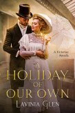 A Holiday of Our Own (eBook, ePUB)