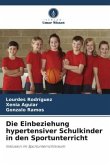 Die Einbeziehung hypertensiver Schulkinder in den Sportunterricht