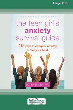 The Teen Girl's Anxiety Survival Guide - Hemmen, Lucie