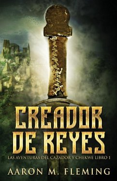 Creador de Reyes - Fleming, Aaron M.