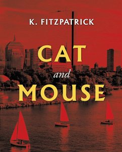 Cat and Mouse - K. Fitzpatrick