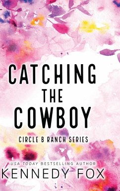 Catching the Cowboy - Alternate Special Edition Cover - Fox, Kennedy