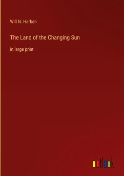 The Land of the Changing Sun