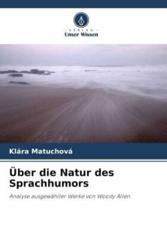 Über die Natur des Sprachhumors - Matuchová, Klára