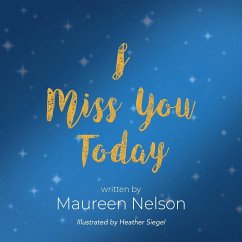 I Miss You Today - Nelson, Maureen
