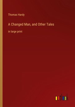 A Changed Man, and Other Tales