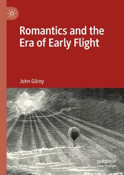 Romantics and the Era of Early Flight (eBook, PDF) - Gilroy, John