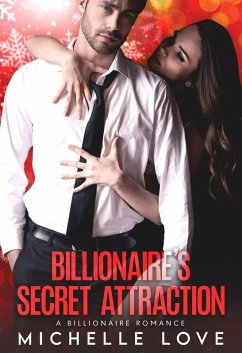 Cover Billionaire's Secret Attraction: A Billionaire Romance (eBook, ePUB)