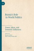 Russia&quote;s Role in World Politics (eBook, PDF)