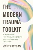 The Modern Trauma Toolkit (eBook, ePUB)