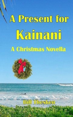Cover A Present for Kainani - A Christmas Novella