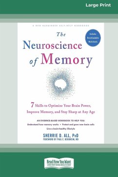 The Neuroscience of Memory - All, Sherrie D .