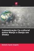 Comunicação Co-cultural entre Manjo e Donjo em Sheka