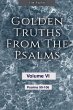 Golden Truths from the Psalms - Volume... - Bild 1