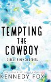 Tempting the Cowboy - Alternate Special Edition Cover