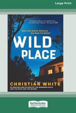 Wild Place (Large Print 16 Pt Edition) - White, Christian