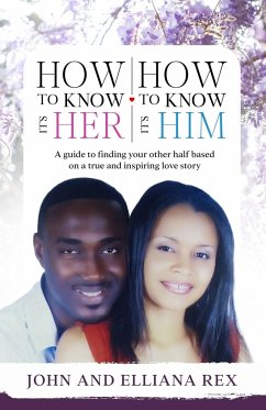 How to Know it's Her, How to Know it's Him - Rex, John; Barzasi, Elliana Degrada