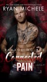 Connected in Pain (Ravage MC #12) (Rebellion #1) (eBook, ePUB)