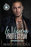 Le Vicieux Protecteur