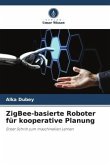 ZigBee-basierte Roboter für kooperative Planung