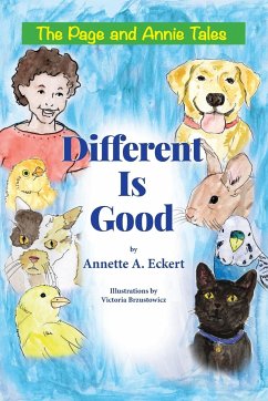 Different Is Good - Eckert, Annette A