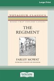 The Regiment (Large Print 16 Pt Edition)