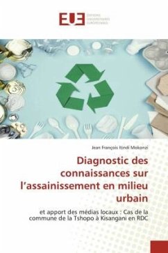 Diagnostic des connaissances sur l¿assainissement en milieu urbain - Itindi Mokonzi, Jean François