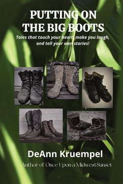 Putting on the Big Boots - Kruempel, DeAnn H