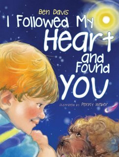 I Followed My Heart and Found You - Davis, Ben