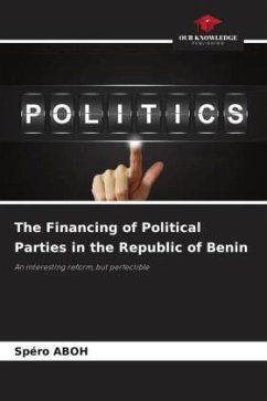 The Financing of Political Parties in the Republic of Benin - ABOH, Spéro