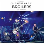 Ein Tribut an <br> Die Broilers