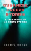 Guyanese Creepy Stories (eBook, ePUB)