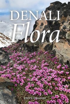 Denali Flora - Chadde, Steve W