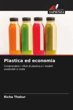 Plastica ed economia - Thakur, Richa