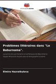 Problèmes littéraires dans &quote;Le Baburnama&quote;.