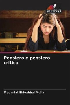 Pensiero e pensiero critico - Molia, Maganlal Shivabhai