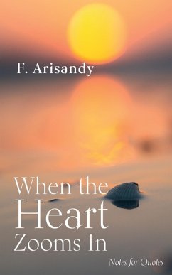 When the Heart Zooms In (eBook, ePUB)